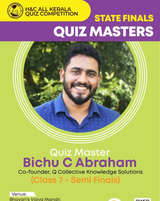 Introducing Bichu C Abraham: The Dynamic Quiz Master for the State Level Class 7 Semi-finals!